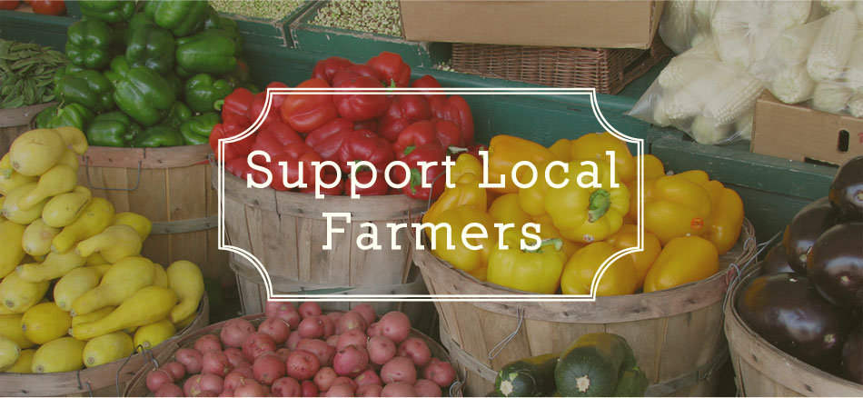 Support Local Farmers